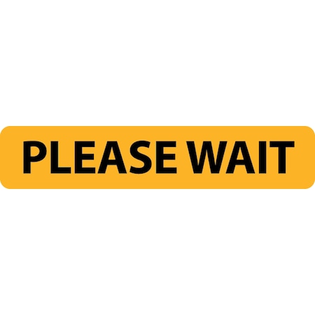 Identity Group Please Wait Bar, Yellow, 15", 8622XY, PK10 8622XY